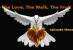 The Love – The Walk – The Fruit / Episode Three The Love – The Walk – The Fruit / Episode Three