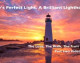 Love’s Perfect Light A Brilliant Lighthouse Love’s Perfect Light A Brilliant Lighthouse